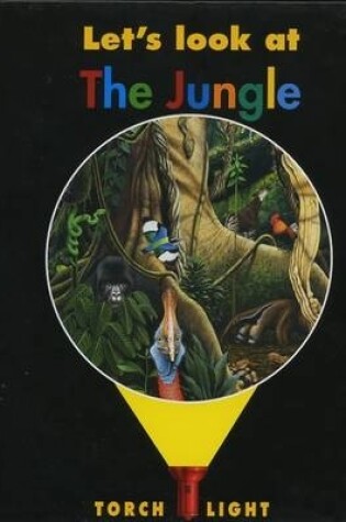 Cover of Let's Look at the Jungle