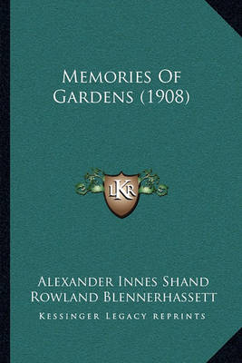 Book cover for Memories of Gardens (1908)