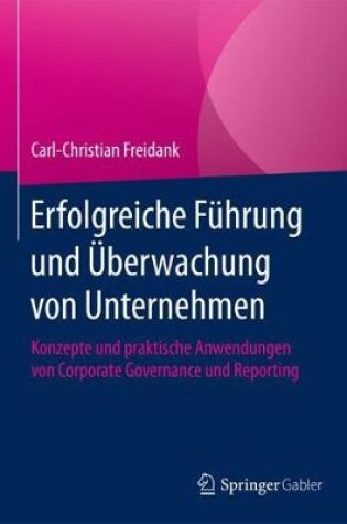 Cover of Erfolgreiche Führung und Überwachung von Unternehmen