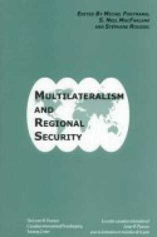 Cover of Multilateralism and Regional Security