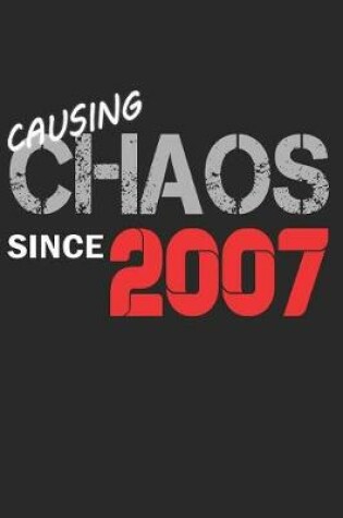 Cover of Causing Chaos Since 2007