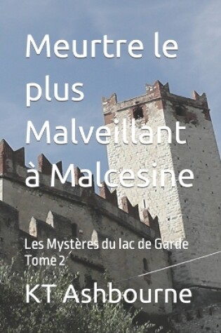 Cover of Meurtre le plus Malveillant à Malcesine