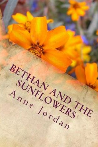 Cover of Bethan and the Sunflowers