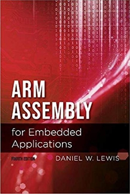 Book cover for Arm Assembly for Embedded Applications, 4th Edition