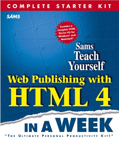 Cover of Teach Yourself Web Publishing with HTML 4 in a Week