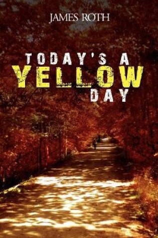 Cover of Today's a Yellow Day