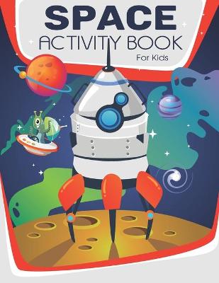 Book cover for Space Activity Book For Kids