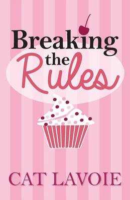 Book cover for Breaking the Rules