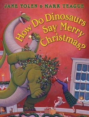 Book cover for How Do Dinosaurs Say Merry Christmas?
