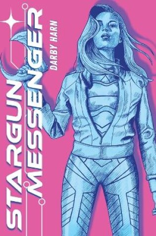 Cover of Stargun Messenger