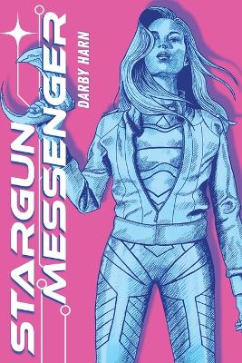 Book cover for Stargun Messenger