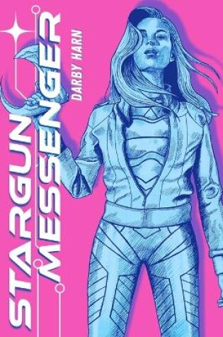 Cover of Stargun Messenger