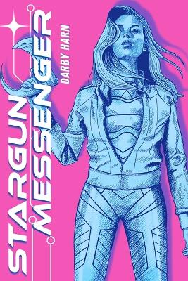 Cover of Stargun Messenger