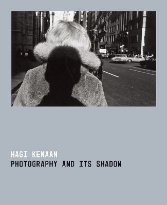 Book cover for Photography and Its Shadow