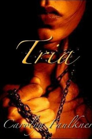 Cover of Tria