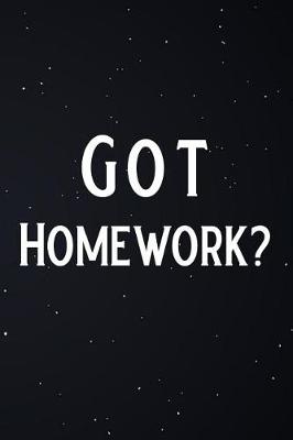 Book cover for Got Homework?