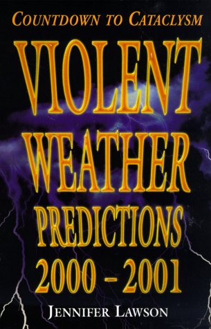 Book cover for Violent Weather Predictions, 2000-2001