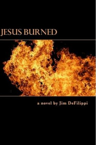 Cover of Jesus Burned