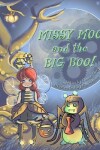 Book cover for Missy Moo and the Big Boo