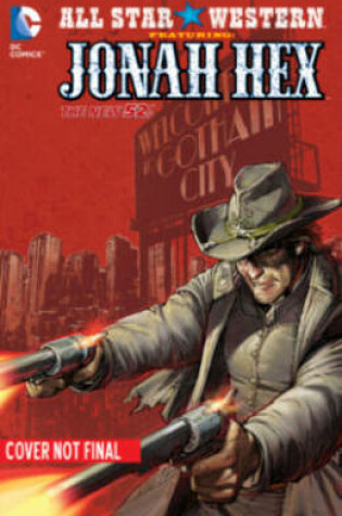 Cover of All Star Western Vol. 5 (The New 52)