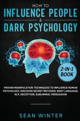 Cover of How to Influence People and Dark Psychology 2-in-1