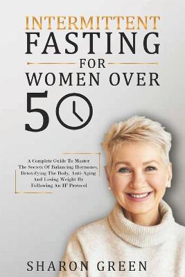 Book cover for Intermittent Fasting For Woman Over 50
