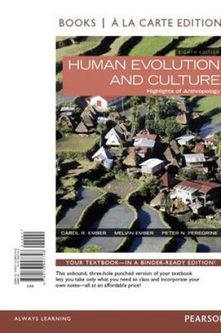 Cover of Human Evolution and Culture, Books a la Carte Edition Plus New Mylab Anthropology for Anthropology -- Access Card Package