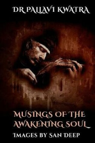 Cover of Musings of the Awakening the Soul