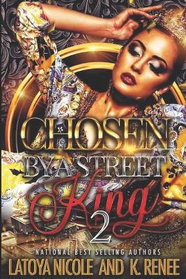 Book cover for Chosen by a Street King 2