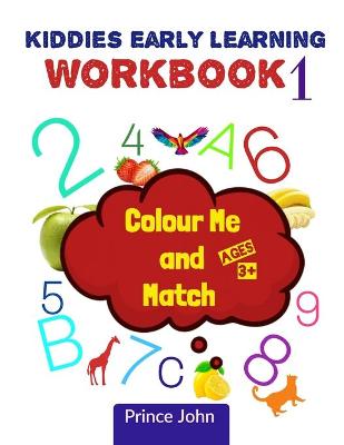 Book cover for Kiddies Early Learning Workbook 1