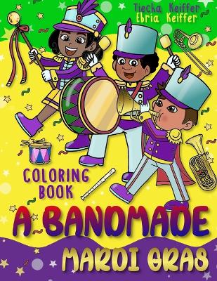 Book cover for A Bandmade Mardi Gras