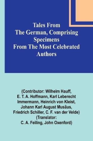 Cover of Tales from the German, Comprising specimens from the most celebrated authors