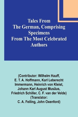 Book cover for Tales from the German, Comprising specimens from the most celebrated authors