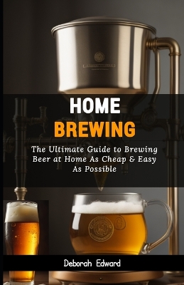 Book cover for Home Brewing