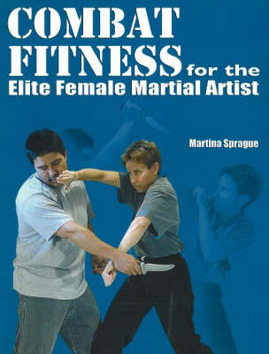Book cover for Combat Fitness for the Elite Female Martial Artist