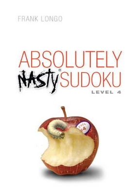 Book cover for Absolutely Nasty® Sudoku Level 4