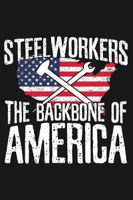 Book cover for Steelworkers the Backbone of America