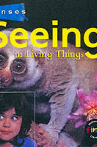 Cover of Senses: Seeing (Paperback)