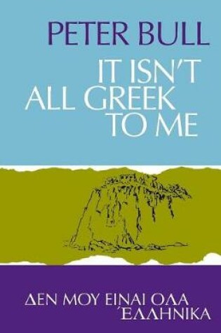 Cover of It Isn't All Greek To Me
