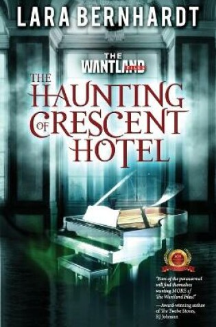 Cover of The Haunting of Crescent Hotel