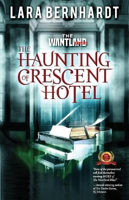 Book cover for The Haunting of Crescent Hotel