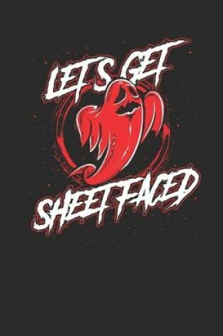 Cover of Let's Get Sheet Faced