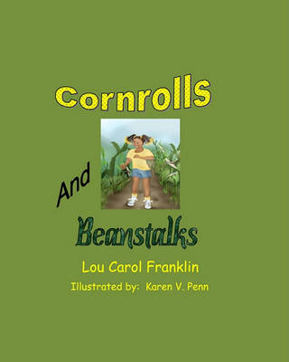 Book cover for Corn Rolls and Beanstalks