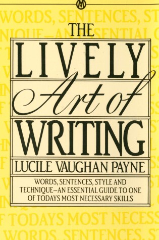 Cover of The Lively Art of Writing