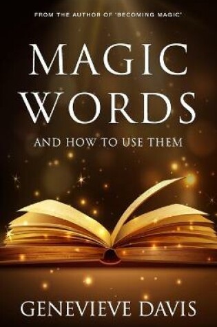 Cover of Magic Words and How to Use Them