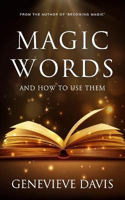 Book cover for Magic Words and How to Use Them