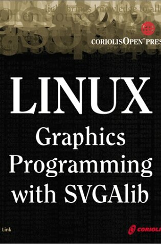 Cover of Linux Graphics Programming with SVGA Lib