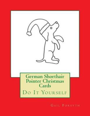 Book cover for German Shorthair Pointer Christmas Cards