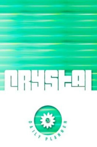 Cover of Crystal Daily Planner