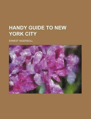 Book cover for Handy Guide to New York City